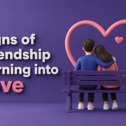signs of friendship turning into love